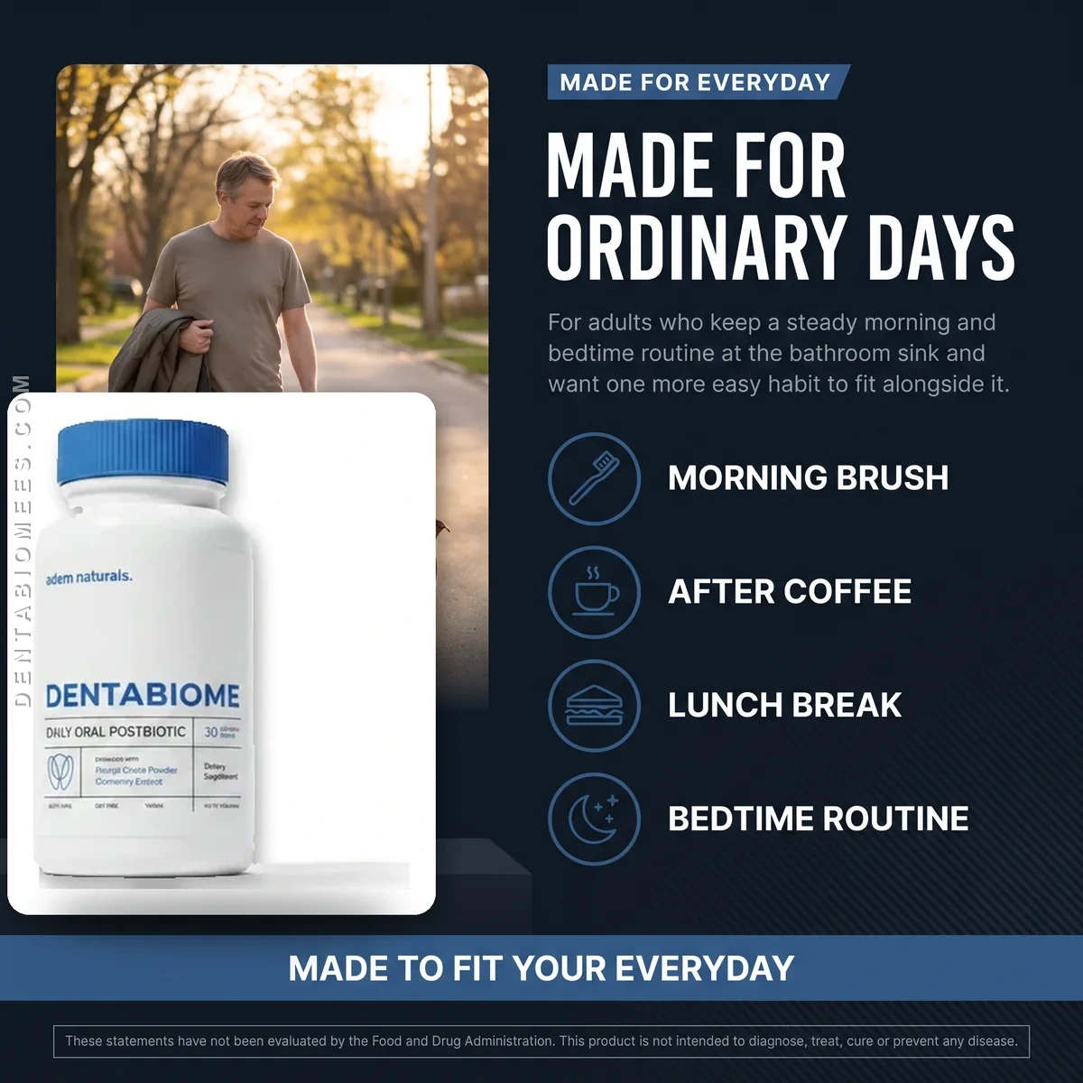Who DentaBiome is for: adults who want an easy daily oral care habit for mornings, coffee breaks and bedtime